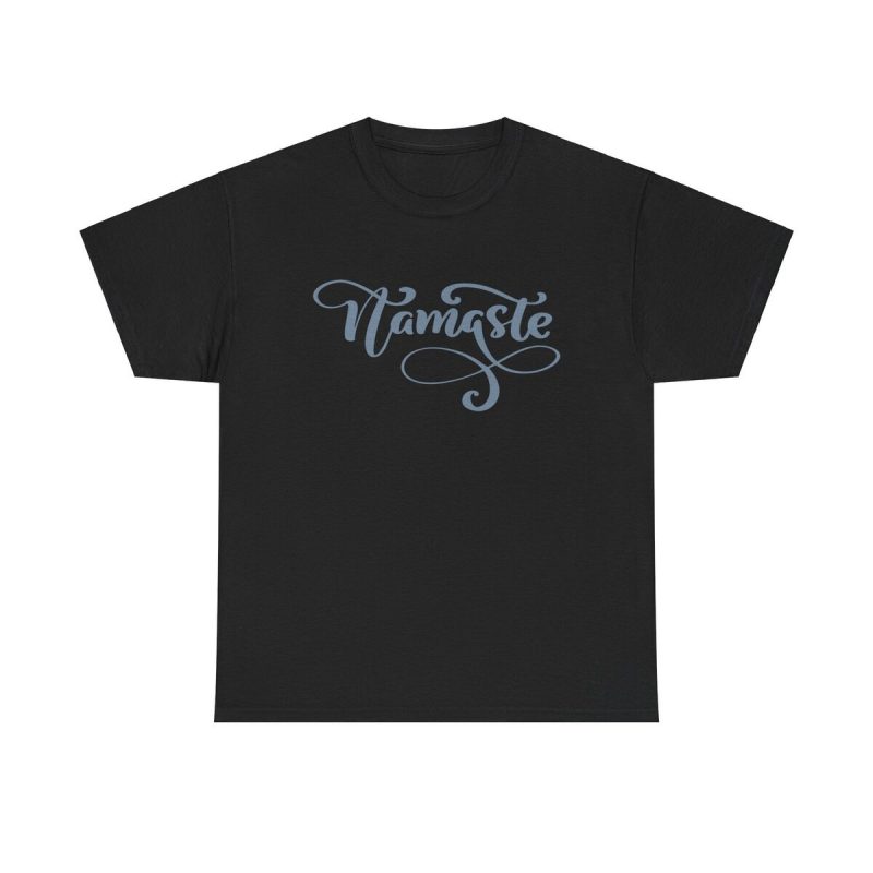 Namaste Unisex T-Shirt - Yoga Zen Mindfulness Spiritual Peaceful Calm Wellness Greeting