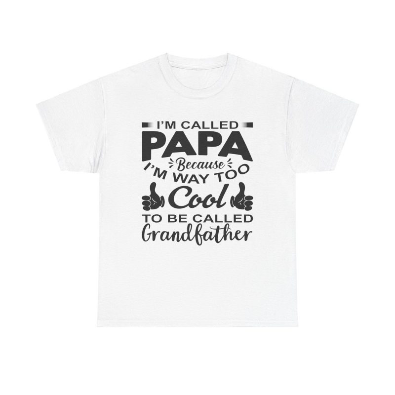 Cool Papa Unisex T-Shirt - Father's Day Grandpa Gift Funny Quote