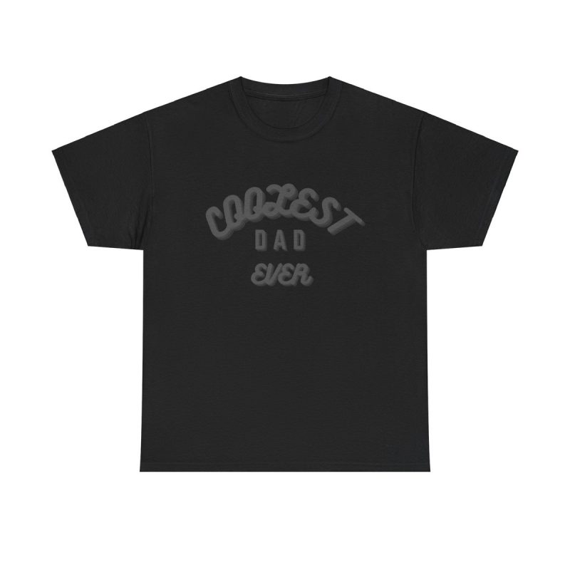 Coolest Dad Ever Unisex T-Shirt - Fun Cool Minimal Fathers Day Gift Dads Graphic Design