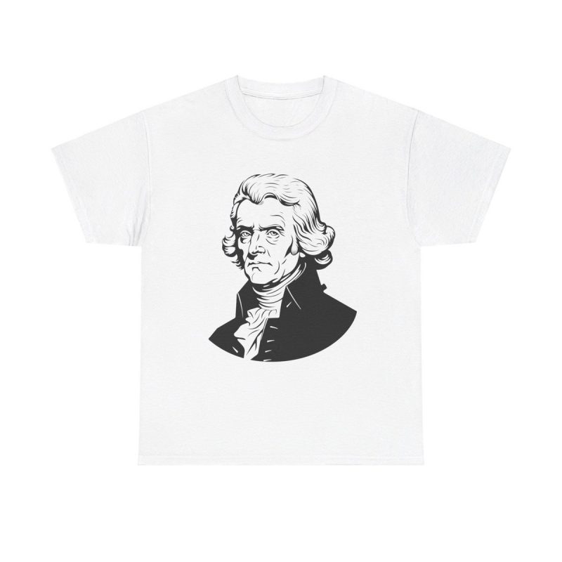 Thomas Jefferson Unisex T-Shirt - Founding Father President History Usa 1776 Politics